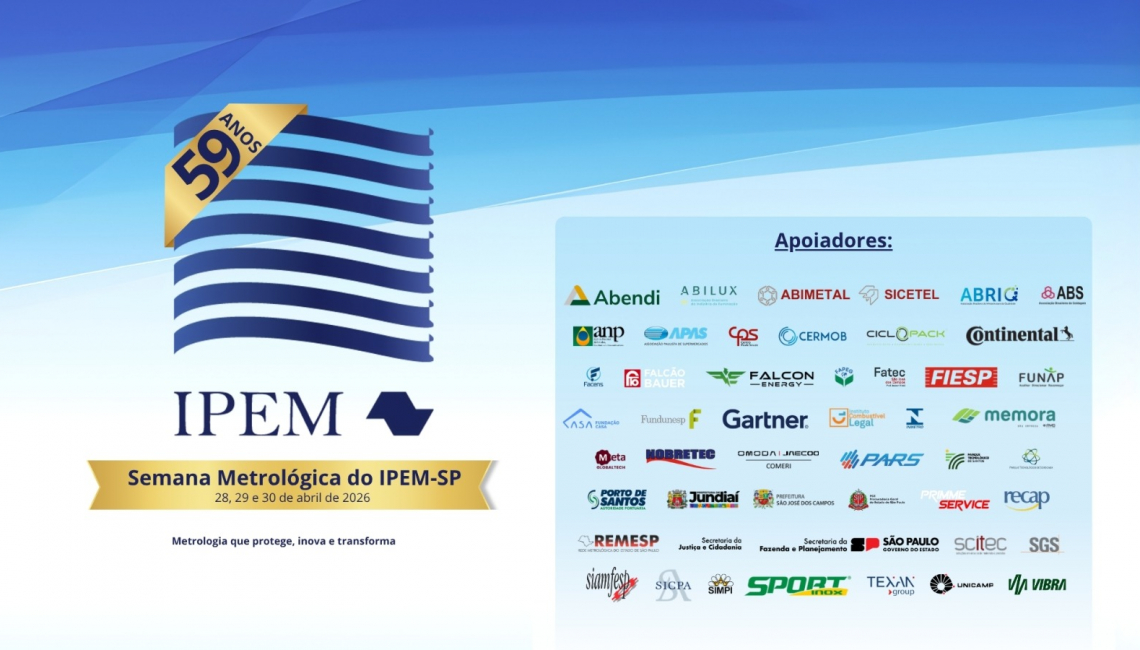 Parcerias institucionais fortalecem a realização da Semana Metrológica do Ipem-SP nos 59 anos da instituição